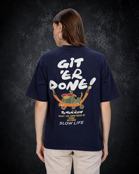 Unisex "Git'er Done" Graphic Oversized T-Shirt – Navy Blue